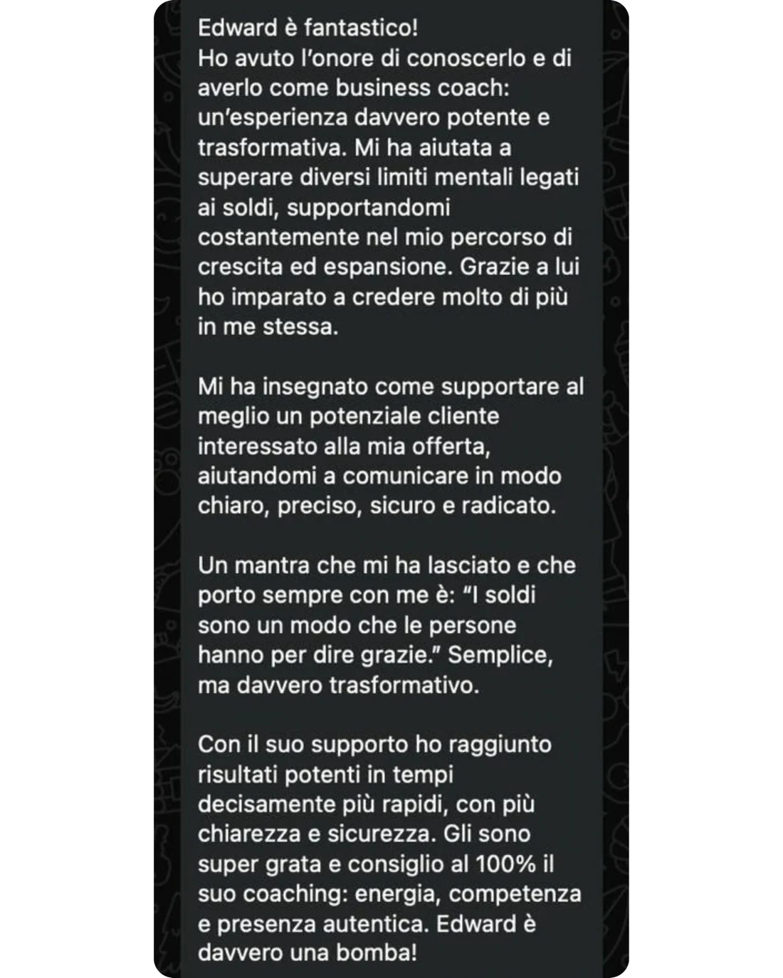 Messaggio ricevuto — Crescita e fiducia in sé, Coach